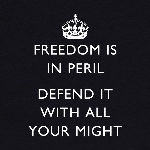 Freedom Is In Peril - WW2 Propaganda by warishellstore